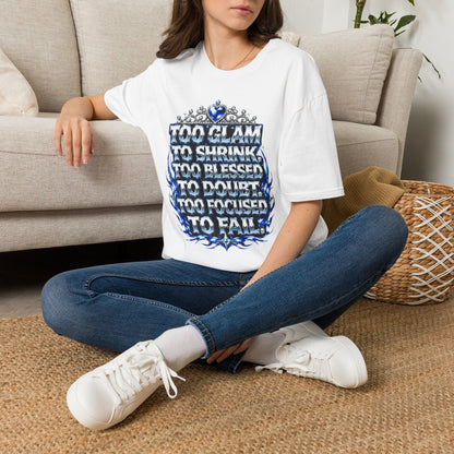 Too Glam to Shrink Too Blessed T-Shirt — Faux Rhinestone Tiara Graphic