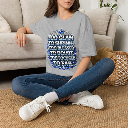 Too Glam to Shrink Too Blessed T-Shirt — Faux Rhinestone Tiara Graphic