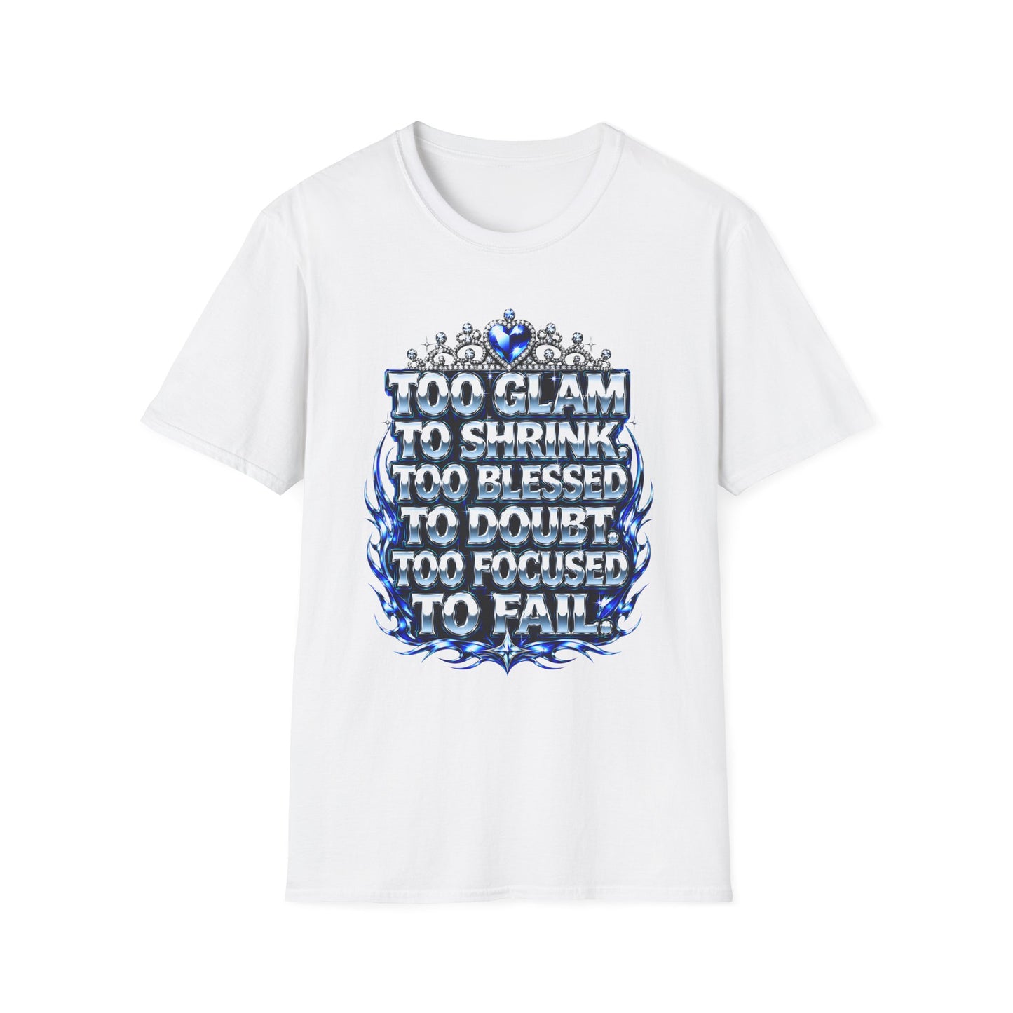 Too Glam to Shrink Too Blessed T-Shirt — Faux Rhinestone Tiara Graphic