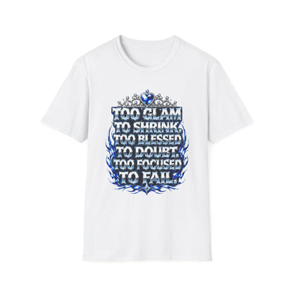 Too Glam to Shrink Too Blessed T-Shirt — Faux Rhinestone Tiara Graphic