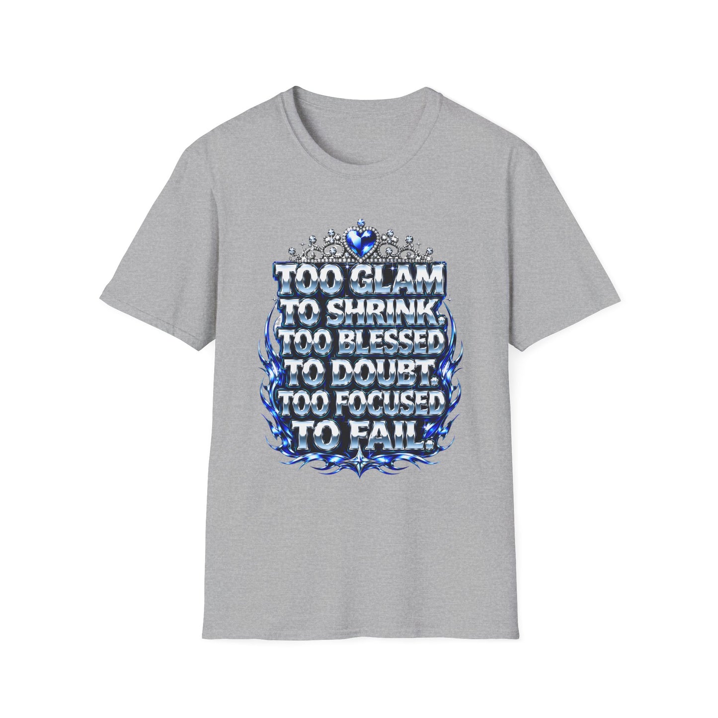 Too Glam to Shrink Too Blessed T-Shirt — Faux Rhinestone Tiara Graphic