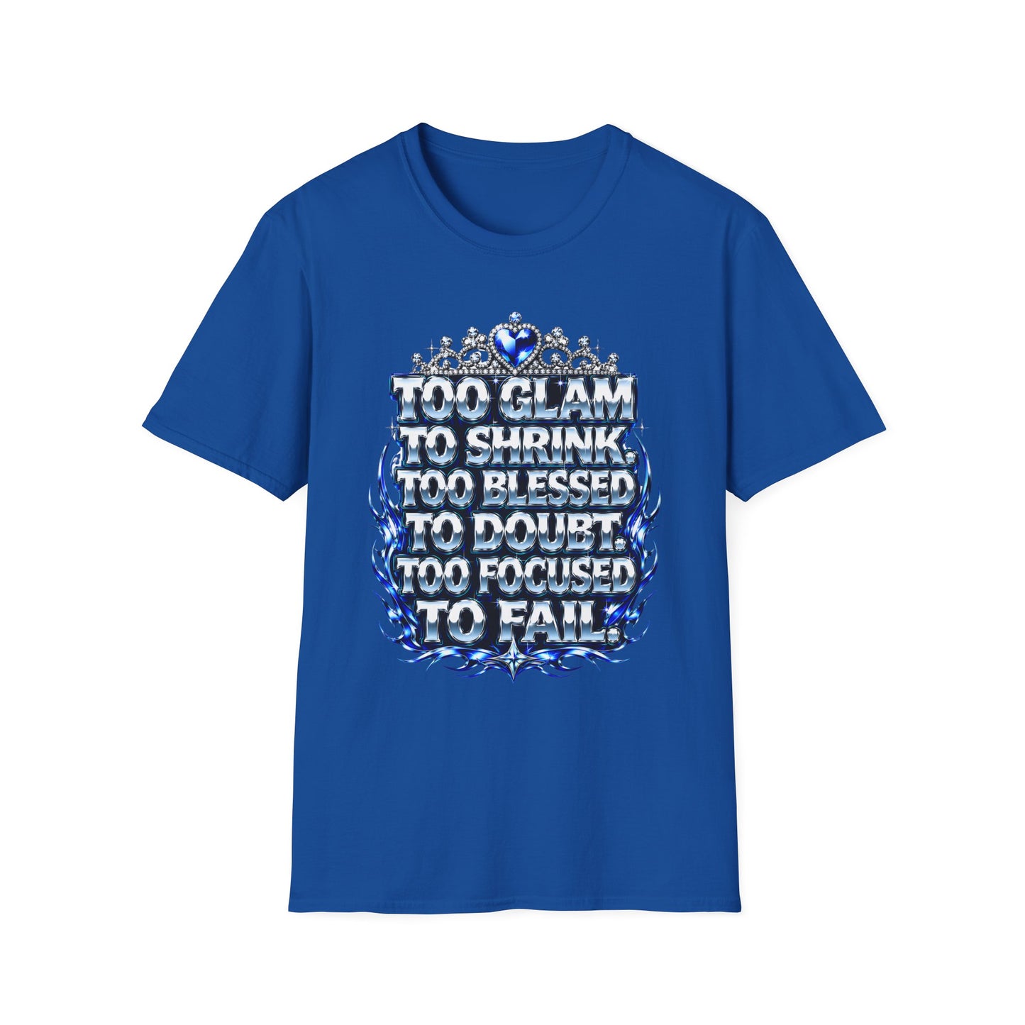 Too Glam to Shrink Too Blessed T-Shirt — Faux Rhinestone Tiara Graphic