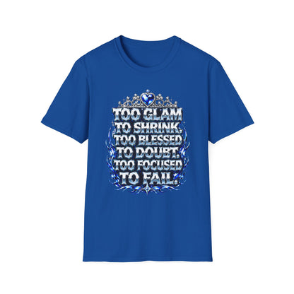 Too Glam to Shrink Too Blessed T-Shirt — Faux Rhinestone Tiara Graphic