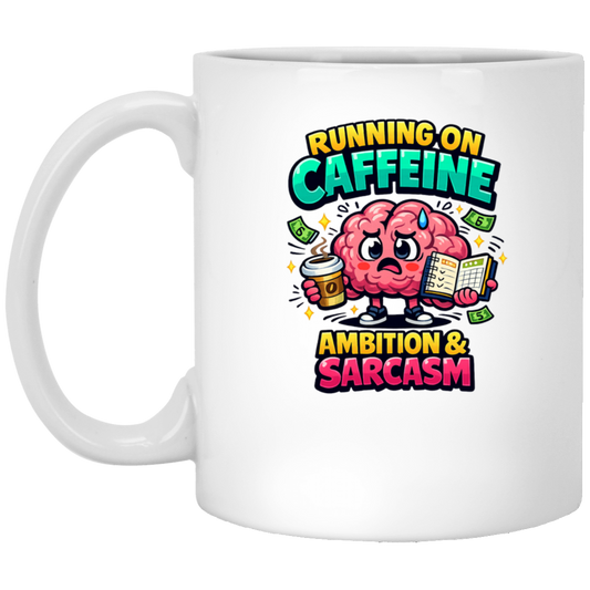 White mug with a cartoon brain design and text 'Running on caffeine, ambition & sarcasm' on a white background