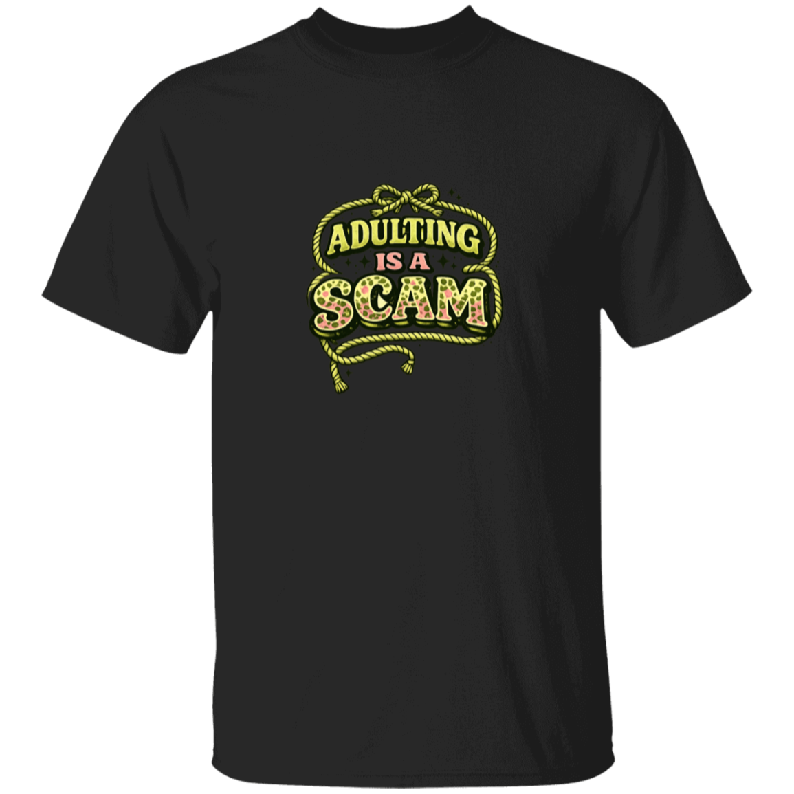 Black t-shirt with 'Adulting is a Scam' text design on a white background